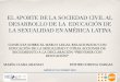 Aportes De La Sociedad Civil A La EducacióN De La Sexualidad En AméRica Latina