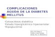 41. complicaciones aguda de la diabete mellitus