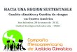 Propuesta de Política Regional frente al Cambio Climático  con énfasis en Sustentabilidad