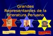 Grandes escritores de la literatura peruana