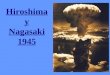 Bombas atomicas Hiroshima y Nagasaki