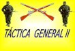Táctica General II
