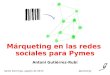 Márqueting en las redes sociales para Pymes
