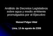 Analisis Decretos Legislativos sobre Agua Medio y Ambiente promulgados por el Ejecutivo -  Manuel Pulgar Vidal