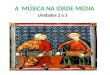 A  música na Idade Media (Parte I)