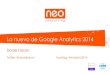 Lo Nuevo de Google Analytics   Daniel Falcón - Analytics 2014
