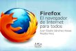 Firefox: el navegador de internet para todos