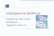 Inteligencia Artificial: Despertar del sueño booleano