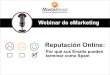 Webinar: Reputacion online