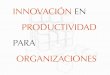 Innovación en productividad para organizaciones