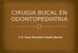 Cirugia Bucal en Odontopediatria