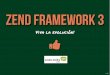 code.talks2014: Zend Framework 3 - Viva la evolución!