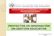 Proyecto de Innovacion en Getion Educativa