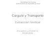 Carguío y Transporte - Extracción Vertical
