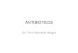 ANTIBIOTICOS -ANALGESICOS-ANESTESICOS 2