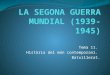 Lasegonaguerramundial1939 1945-110519112655-phpapp02