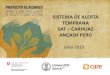 SISTEMA DE ALERTA TEMPRANA (SAT) CARHUAZ ANCASH