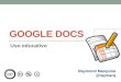 Google docs: Uso educativo