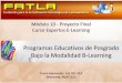 Programa Posgrado en modalidad B-Learning. Módulo 10 Fatla.  Dunia Hernandez  Abril2013