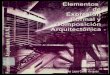 Elementos de Expresion Formal y Composicion Arquitectonica