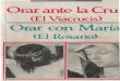 Gorius, Alan - Orar Ante La Cruz Orar Con Maria
