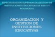 Organizacion Instituciones Educativas
