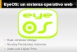 eyeOS: Arquitectura y desarrollo de una aplicación