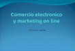 Comercio electronico y marketing on line cordoba mayo 2010