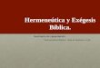 Exégesis y hermenéutica bíblica 1