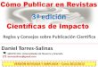 3ª ed. ampliada. cómo publicar en revistas científicas de impacto  reglas y consejos sobre publicación científica