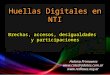 NTI, huellas digitales y pragmática de la pasión