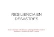 3 resiliencia en desastres