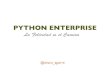 Python Enterprise