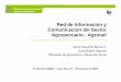 AGRONET: Red de Información y Comunicación del Sector Agropecuario de Colombia