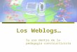 Weblogs y constructivismo
