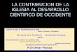 CONTRIBUCION DE IGL. CATOLICA A LA CIENCIA