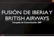 Campaña Fusión Iberia & British Airways