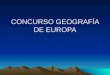Concurso geografía de europa