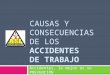 Causas y consecuencias de los accidentes de trabajo