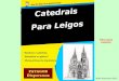 História das Catedrais