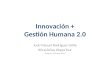 Innovación y gestión humana 2.0