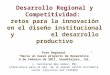 04-02-11 Desarrollo Regional y Competitividad - Guillermo Woo