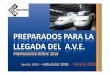 PREPARADOS PARA LA LLEGADA DEL AVE. Gabriel Ureta- Turismo de Valladolid