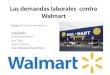 las demandas contra Walmart