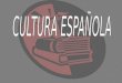 Cultura española