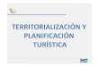 Ponencia Congreso Turismo: Ordenamiento turístico territorial de la zona 7 del Ministerio de Turismo