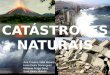 Catastrofes Naturais
