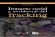 Libro Impacto social y ambiental del Fracking en México