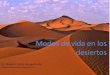 Modo de vida en los desiertos