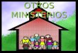 OTROS MINISTERIOS